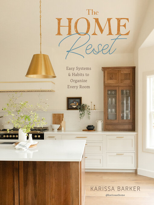 Title details for The Home Reset by Karissa Barker - Available